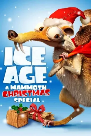 Ice Age: A Mammoth Christmas 2011 Poster