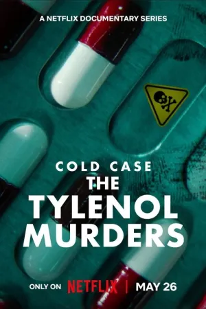 Cold Case: The Tylenol Murders 2025 Poster