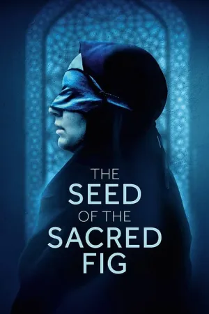 The Seed of the Sacred Fig 2024 Poster